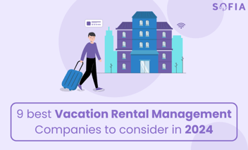 9 best Vacation Rental Management Companies to consider in 2024