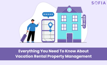 Everything You Need To Know About Vacation Rental Property Management